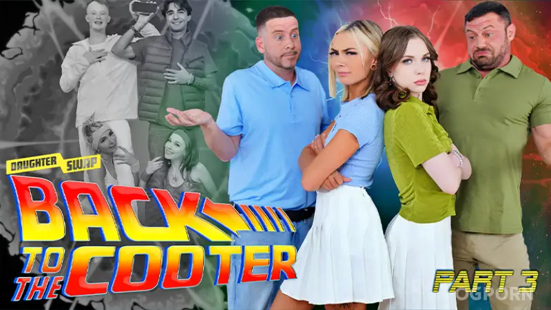Back To The Cooter Part 3 Full Circle Fuck