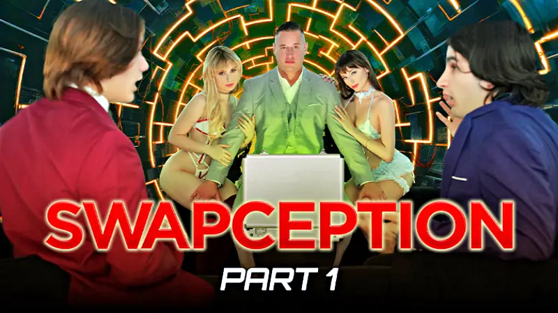 Swapception Part 1 – Forbidden Desires